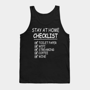 Stay At Home Checklist Toilet Paper Wifi Streaming Coffee Wine Tank Top